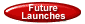 Future Launches